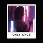 Ney - Only Once - Chill x Lo-Fi Type Beat