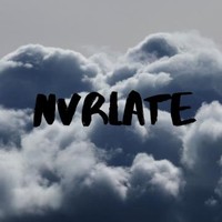 nvrlate