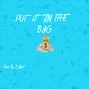 2Saint - Put it in a Bag