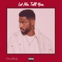Corax - Let Me Tell You | Bryson Tiller Type Beat