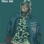 HollywoodFloss - TELL ME