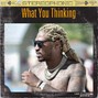 HollywoodFloss - What You Thinking