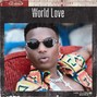 HollywoodFloss - World Love
