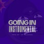 808 Bomb Factory  - Going In_Instrumental