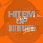 808 Bomb Factory  - Hit Em Up_Instrumental