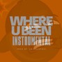 808 Bomb Factory  - Where U Been_Instrumental