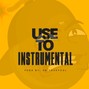 808 Bomb Factory  - Use To_Instrumental