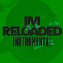 808 Bomb Factory  - Im Reloaded_Instrumental
