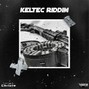 Christo - KELTEC RIDDIM