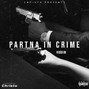 Christo - PARTNA IN CRIME RIDDIM