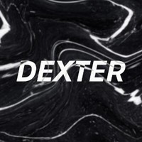 DEXTER!