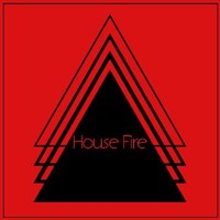 House Fire
