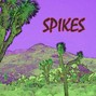 woketheplug - SPIKES!