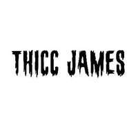 THICC James