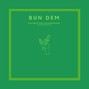 hotboxthelockerroom - Bun Dem