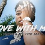 Nugetheproducer - ''Love With Me''