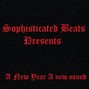 $ophi$ticated Beat$ - Forget About It