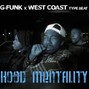 Abel Beats - Hood Mentality - 90s West Coast G Funk