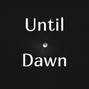 ExBlack - Until Dawn