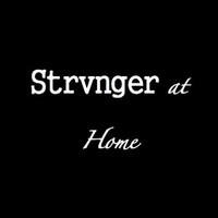 Strvnger at Home