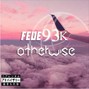 fede93k - O T H E R W I S E 
