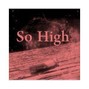 JuiceProductionz - So High*