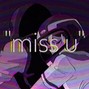 Nørth - miss u