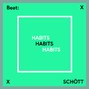 SCHÖTT - HABITS