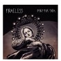 FMLSS - Pray For Them