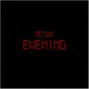 mdtwn - Evening