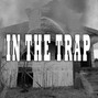 T-dogg - In The Trap