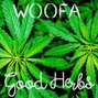 WOOFA - Good Herbs (reggae trap beat)