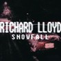 Richard Lloyd - SNOWFALL