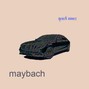 quick nines - maybach