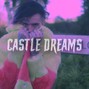 ProdRoku - CASTLE DREAMS