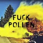 Telo - FUCK POLLEN (w/ Suni Vega)