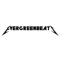 evergrxnbeats