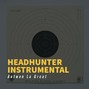 Antwon La Great - Headhunter
