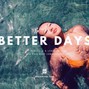 Dopeworm - Better Days