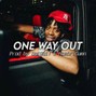 DaiDai! - "One Way Out" (DaiDai! x HombreDamn)