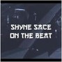 Shyne Sace - - Beyonce 