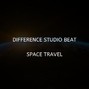 Differencestudio and Beats - Space travel