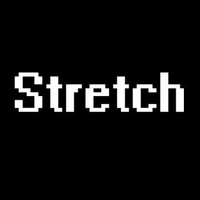 Stretch