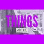 Above Sound - Things - Urban Music Type Beat - Dancehall