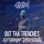 ARAYEM - OUT THA TRENCHES (Buy 1 Get 1 Free)
