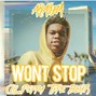 ARAYEM - WONT STOP (Buy 1 Get 1 Free)