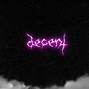 tendency - Decent