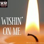 Unclebeatproductions - Wishin' on me