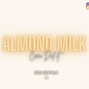 Ceea Did It - Almond Milk