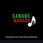 Sangre Manaba Prod. - triste felicidad prod by dan espinoza "sangre manaba"
